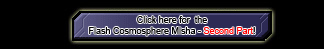 Click here for the Flash Cosmosphere: Misha Chapter - Second Part
